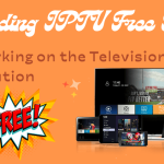 IPTV Free Trial